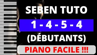 TUTO FACILE SEBEN (Pour débutants) 1-4-5-4  [2 temps]