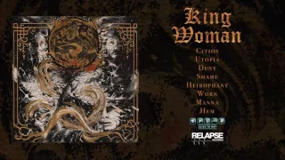 KING WOMAN - Created in the Image of Suffering [Full Album Stream]