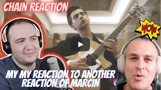 HE HAS HIS OWN SOUND! Marcin - Chopin Nocturne on Guitar (Op. 9 No. 2). MY REACTION TO PAUL