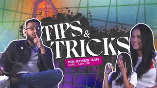 TIPS AND TRICKS - Isa gives Dan girl advice | RMNT YTH