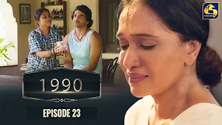"1990" Love Born In The Heart || Episode 23 || 11th May 2023