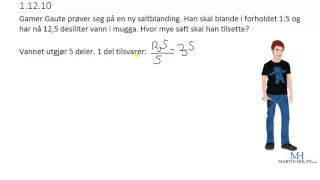 Matematikk 1P - Prøveoppgaver - Forhold -1.12.10