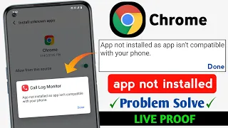 Chrome App Not Installed Problem | App not installed as app isn't compatible with your phone