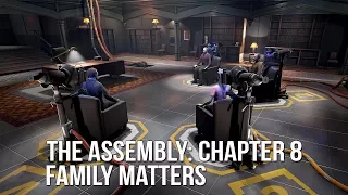 The Assembly: Chapter 8 | Family Matters | Gameplay/Walkthrough