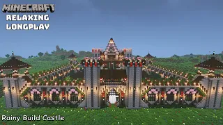 Minecraft Relaxing Longplay - Rainy Castle Build - Cozy Cottage House ( No Commentary ) 1.20