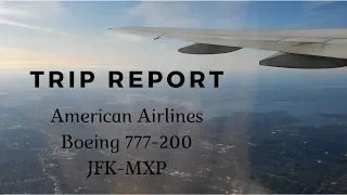 TRIP REPORT | American Airlines - Boeing 777-200  - New York (JFK) to Milan (MXP) - Economy