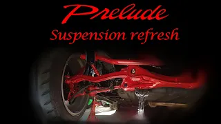Honda Prelude Suspension Refresh
