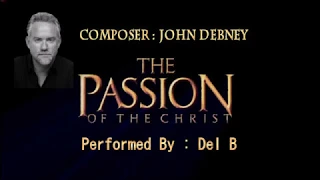 Crucifixion The Passion Of The Christ - Del B Tyros 5 Cover