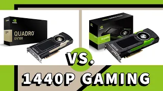 NVIDIA QUADRO GV100 vs. QUADRO P6000 | 1440p Gaming