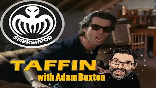 TAFFIN with ADAM BUXTON - Smersh Pod Review