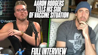 Aaron Rodgers Tells Pat McAfee His Side Of Vaccine Situation