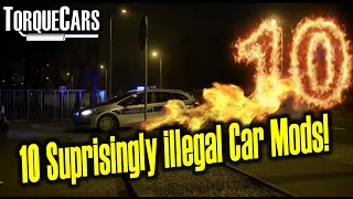 Top 10 Surprising Illegal Car Mods? [⚠️Common Problems]