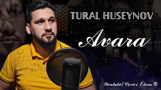 Tural Huseynov — Avara (Yeni Mahnı 2021)