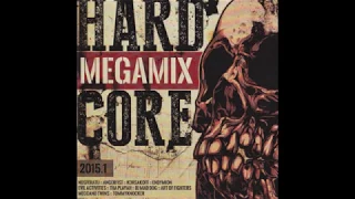 VA - HARDCORE MEGAMIX 2015.1-2CD-2015 - FULL ALBUM HQ