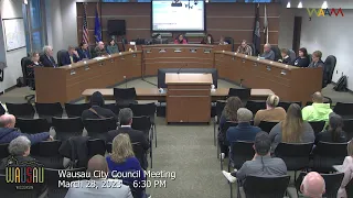 Wausau City Council Meeting - 03/28/23