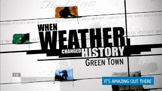 When Weather Changed History - Green Town (Greensburg, KS Tornado)