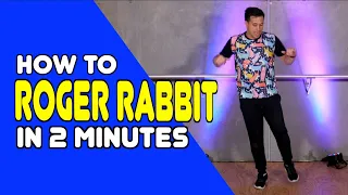 ROGER RABBIT - Learn In 2 Minutes | Dance Moves In Minutes