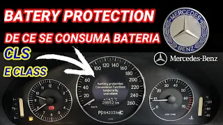 Consum baterie-Battery protection convenience functions temporary unavailable-Mercedes CLS C219,W211