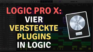 Logic Pro X deutsch Tutorial ||  Kennst du diese versteckten Logic Plugins?