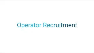 Operator Recruitment