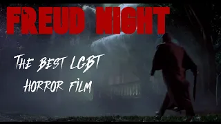 Freud Night: The best gay horror film is still in the closet