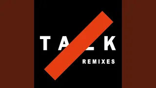 Talk (7 Skies Remix)