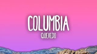 Quevedo - Columbia