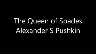 The Queen of Spades Alexander S Pushkin | Full Audiobook | Story Reading