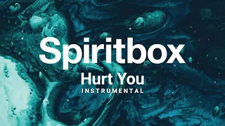 Spiritbox - Hurt You (Instrumental)