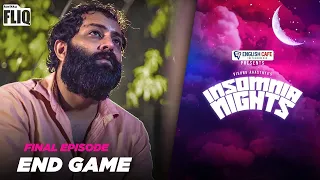 ENGLISH CAFE INSOMNIA NIGHTS END GAME FINAL EP MALAYALAM STATUS 2021 | KARIKKU FLIQ | KERALA