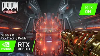 Doom Eternal (Update 6) | RTX 3060 Ti + Ryzen 5 3600 | Ray Tracing | DLSS 2.0 | 1080p 1440p 4K