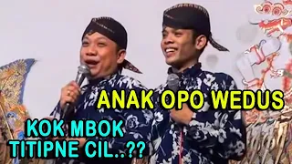 Percil + Yudho : Anake Percil dititipne Mbahe ha..ha..