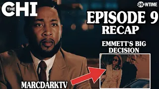 THE CHI SEASON 6 EPISODE 9 RECAP!!!