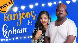 Kanjoos ki kahani | Part -2 | Latest Comedy | Warangal hungama