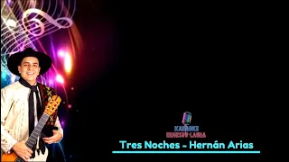 Hernán Arias - Tres Noches - letra