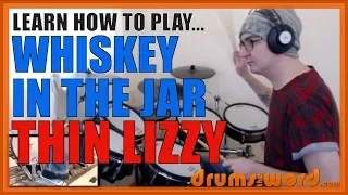 ★ Whiskey In The Jar (Thin Lizzy) ★ Drum Lesson PREVIEW | How To Play Song (Brian Downey)