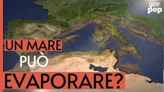 IL MEDITERRANEO si prosciugò e ne abbiamo LE PROVE - Crisi di salinità del Messiniano