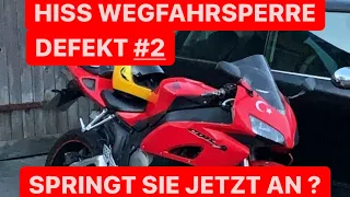 Ursache gefunden HISS Wegfahrsperre defekt, springt sie jetzt an ?