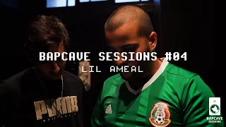 LIL AMEAL | bapcave sessions #04