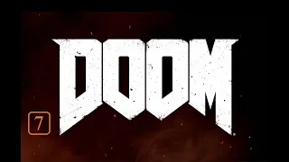 Doom (2016) | Рівень 7 | Проходження