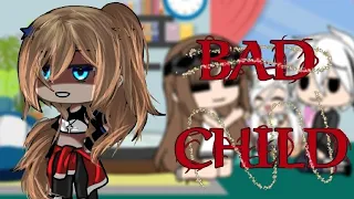 []✨️Bad child✨️[]  🌟GLMV🌟 ⚠️unoriginal, cringe⚠️               《late 9k subscribe special》