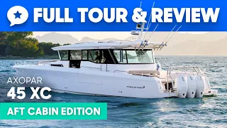 Axopar 45 XC Yacht Tour & Review | YachtBuyer