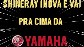 Yamaha se cuida Shineray inova e vai pra cima levando Mottu e Bajaj juntos