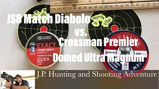 JSB Match Diabolo vs Crossman Premier Domed Ulra Magnum