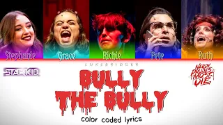 Bully The Bully - Nerdy Prudes Must Die (Color Coded Lyrics)