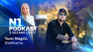 N1 podkast s Suzano Lovec: Tomi Meglič, Siddharta