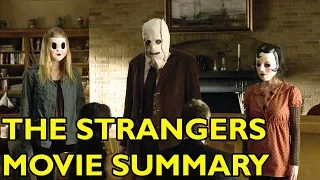 Movie Spoiler Alerts - The Strangers (2008) Video Summary