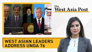 West Asian leaders further their agenda at UNGA| The West Asia Post