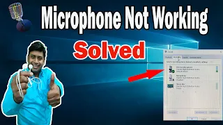 Fix Microphone Not Working on Windows 10 [2022}|| Solved
