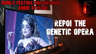 Emergency 'Repo: The Genetic Opera' Stream